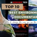 Eye-Opening Environmental Documentaries to Stream This Year